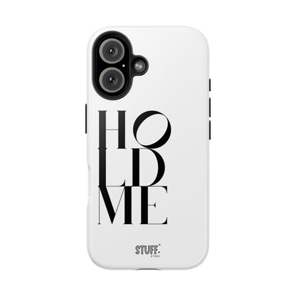 Hold Me | Coque résistante et durable avec Design épuré Monochrome