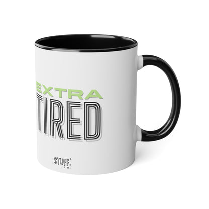 Extra Tired Cup | Two-tone ceramic mug with black interior and funny phrase - 330 ml