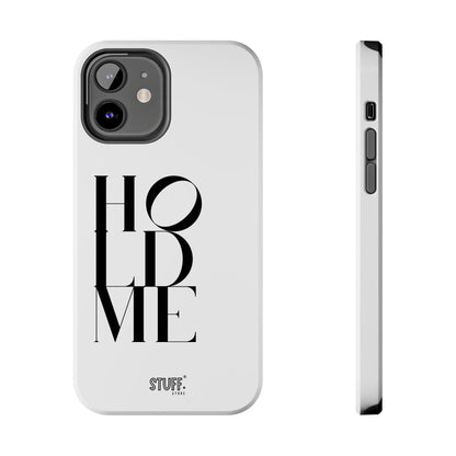 Hold Me | Coque résistante et durable avec Design épuré Monochrome