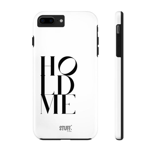 Hold Me | Coque résistante et durable avec Design épuré Monochrome