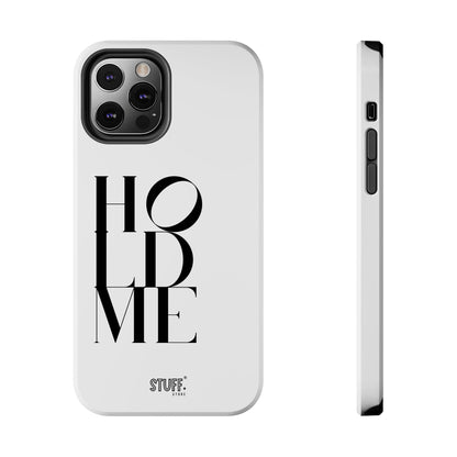 Hold Me | Coque résistante et durable avec Design épuré Monochrome