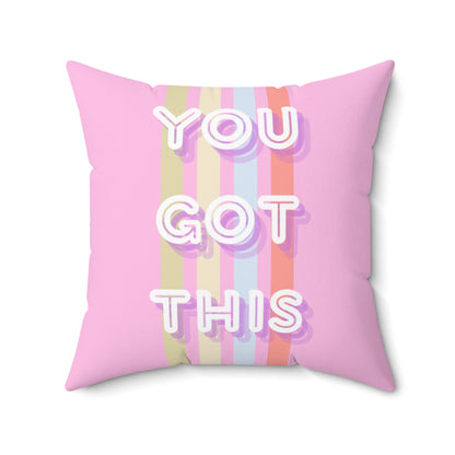 Coussin carré décoratif "You Got This"