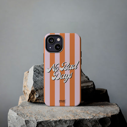 No Bad Days Case | Coque résistante double protection avec phrase positive