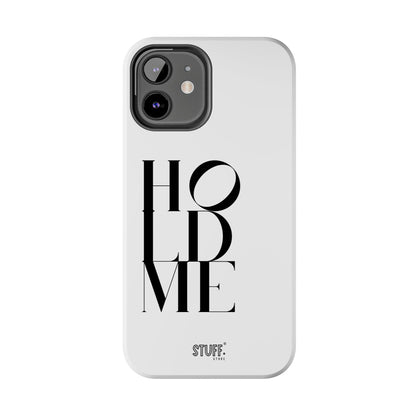 Hold Me | Coque résistante et durable avec Design épuré Monochrome