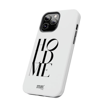 Hold Me | Coque résistante et durable avec Design épuré Monochrome