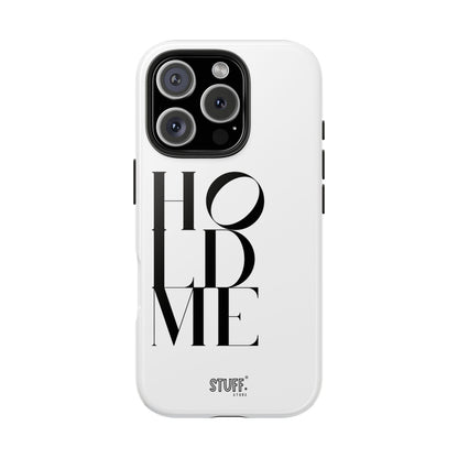 Hold Me | Coque résistante et durable avec Design épuré Monochrome