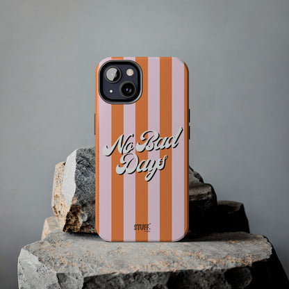 No Bad Days Case | Coque résistante double protection avec phrase positive