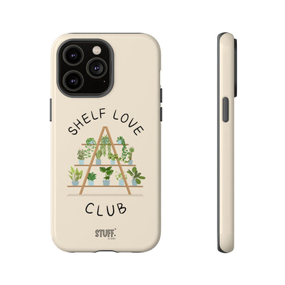 Shelf Love Club – Coque résistante à double protection | Parfaite pour les amoureux des plantes