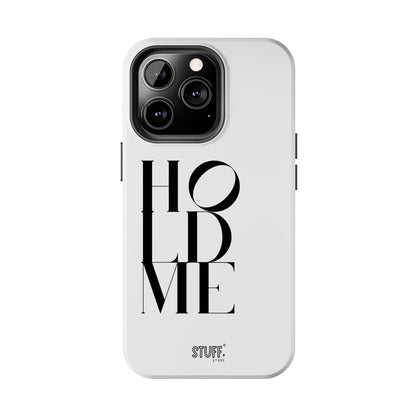 Hold Me | Coque résistante et durable avec Design épuré Monochrome