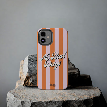 No Bad Days Case | Coque résistante double protection avec phrase positive