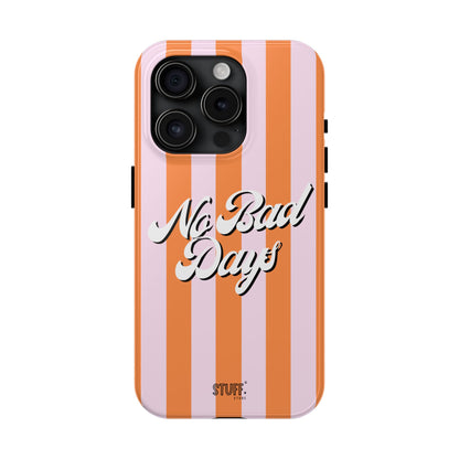 No Bad Days Case | Coque résistante double protection avec phrase positive