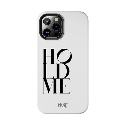 Hold Me | Coque résistante et durable avec Design épuré Monochrome
