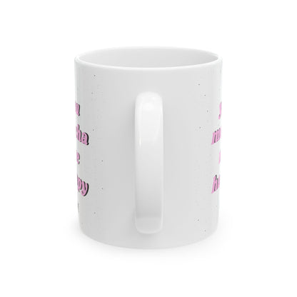 Mocha Cup | Mug en céramique avec citation fun – 330ml