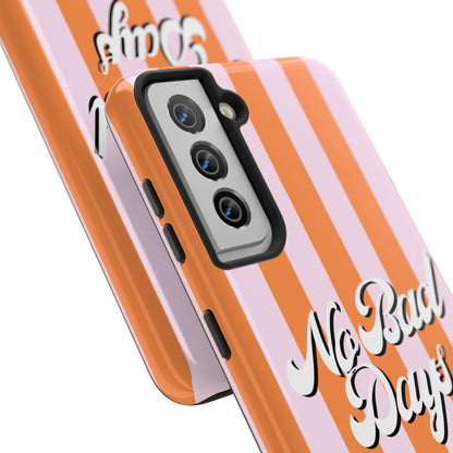 No Bad Days Case | Coque résistante double protection avec phrase positive