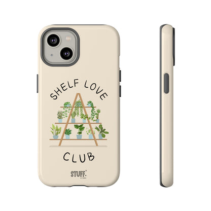 Shelf Love Club – Coque résistante à double protection | Parfaite pour les amoureux des plantes