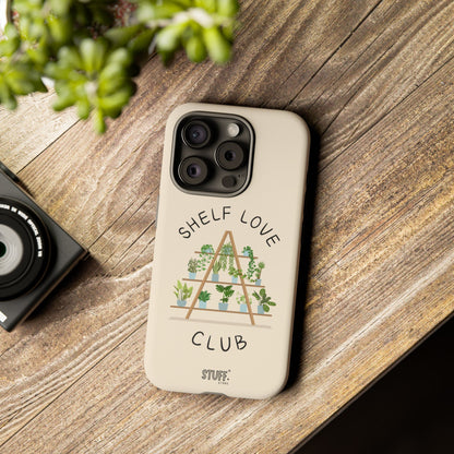 Shelf Love Club – Coque résistante à double protection | Parfaite pour les amoureux des plantes